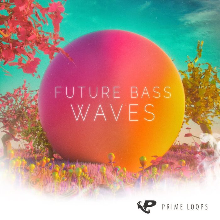 Prime Loops Future Bass Waves