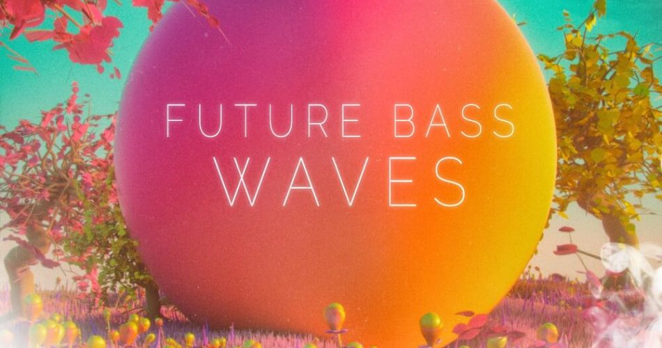 Prime Loops Future Bass Waves