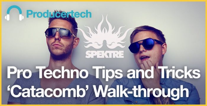 Producertech Pro Techno Tips and Tricks Catacomb Walk through