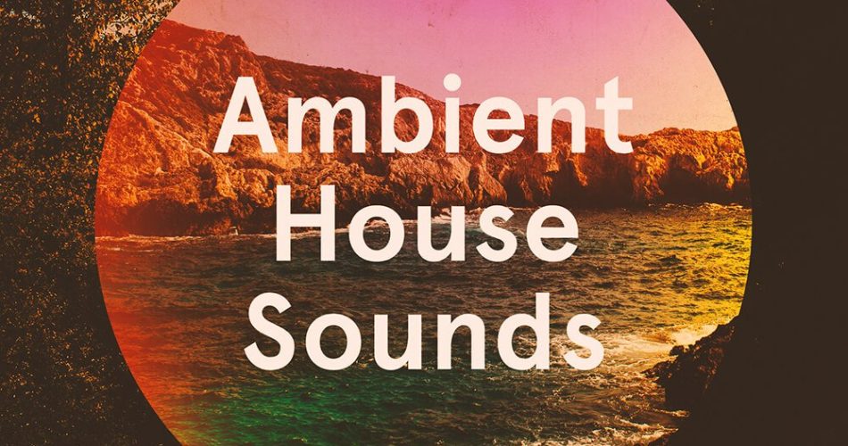 Sample Magic Ambient House Sounds