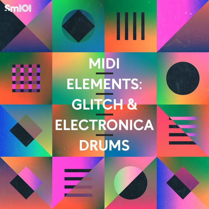 Sample Magic MIDI Elements Glitch & Electronica Drums