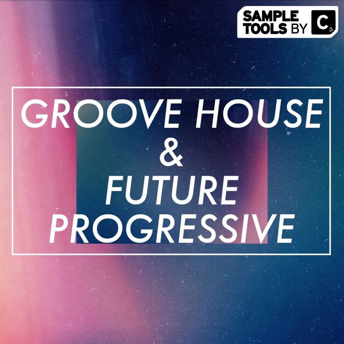 Sample Tools by Cr2 Groove House & Future Progressive SQ