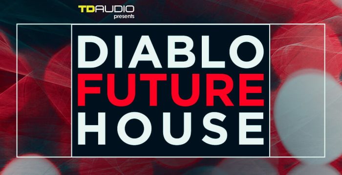 TD Audio Diablo Future House