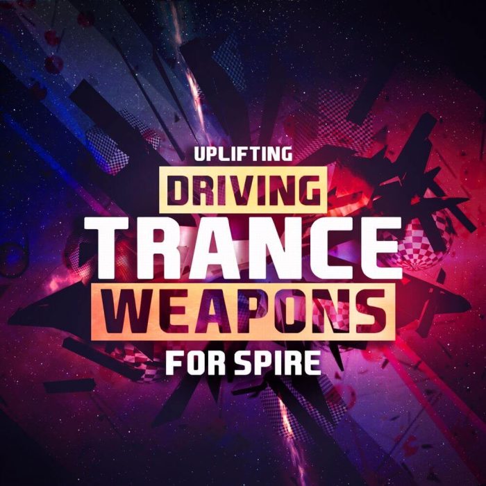 Trance Euphoria Uplifting Driving Trance Weapons for Spire