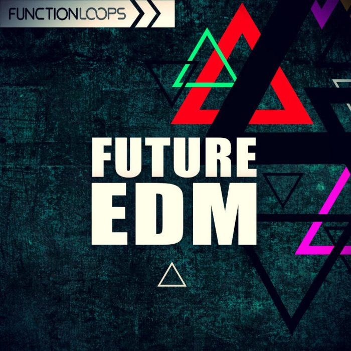 Function Loops Future EDM