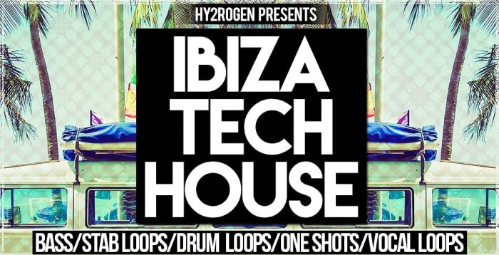 Hy2rogen Ibiza Tech House