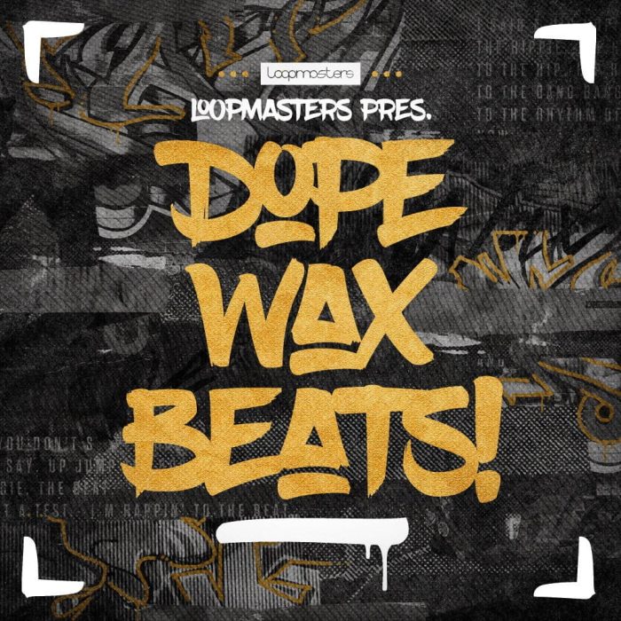 Loopmasters Dope Wax Beats