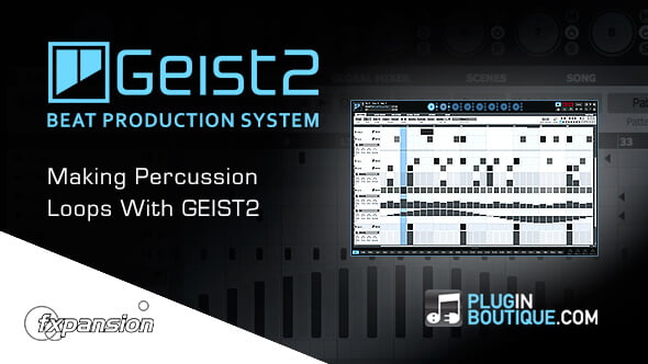 Making Percussion Loops with Geist2
