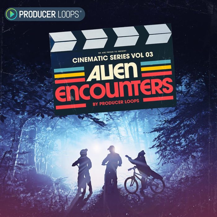 Producer Loops Cinematic Series Vol 3 Alien Encounters