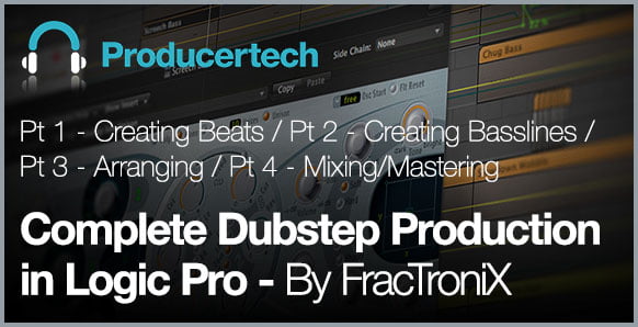 Producertech Dubstep Production in Logic Pro by FracTroniX