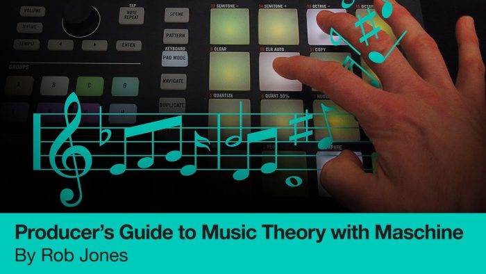 Producertech Producer's Guide to Music Theory with Maschine
