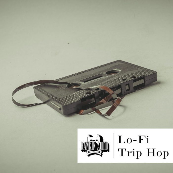 Rankin Audio Lo-Fi Trip Hop