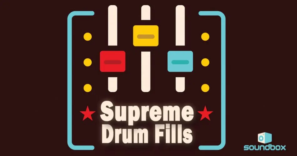 Soundbox Supreme Drum Fills