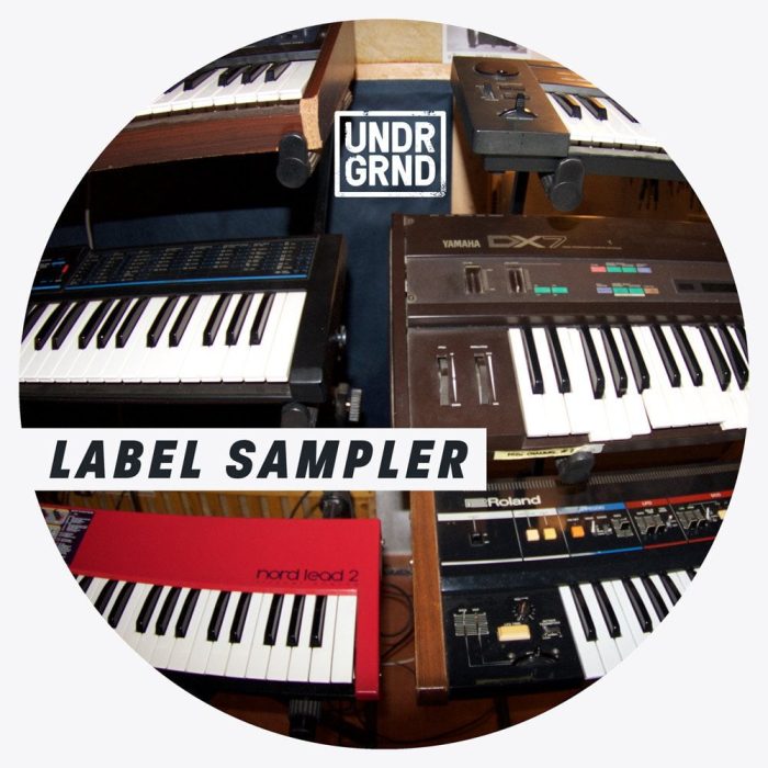 UNDRGRND Sounds Label Sampler