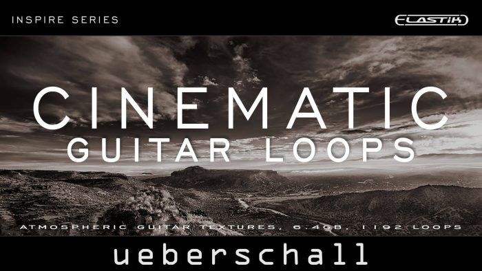 Ueberschall Cinematic Guitar Loops