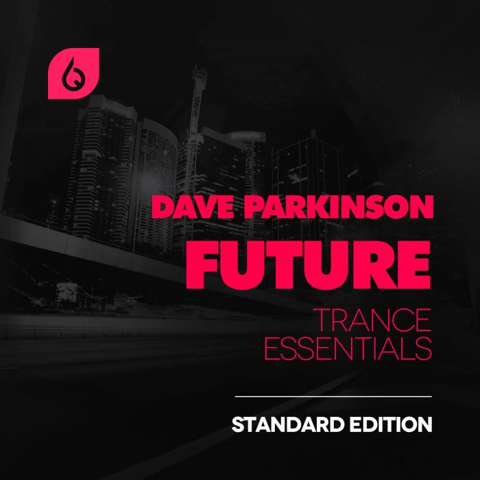 Freshly Squeezed Samples Dave Parkinson Future Trance Essentials