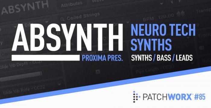 Loopmasters Proxima Neuro Tech Synths for Absynth 5