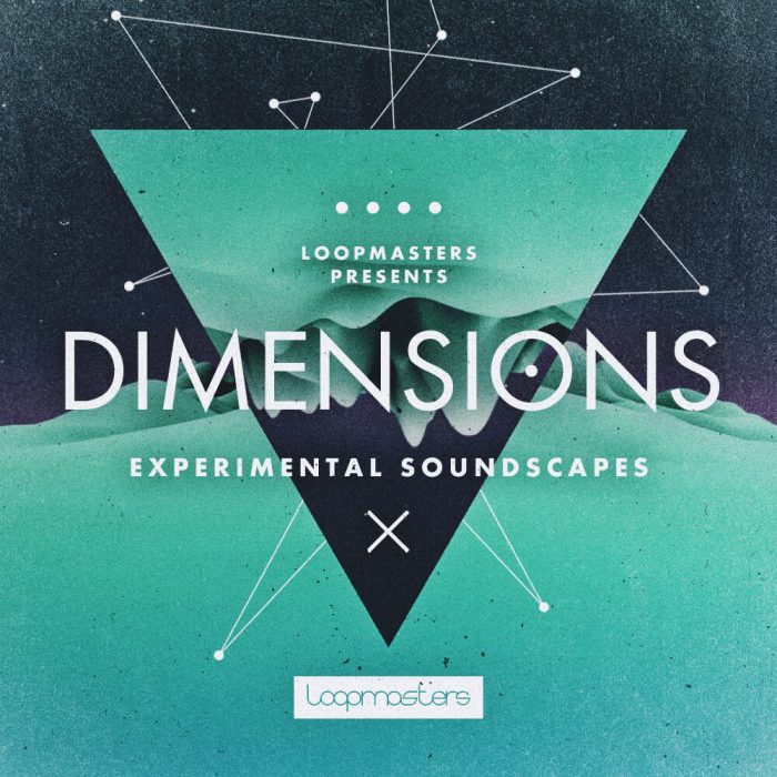 Loopmasters Dimensions Experimental Soundscapes