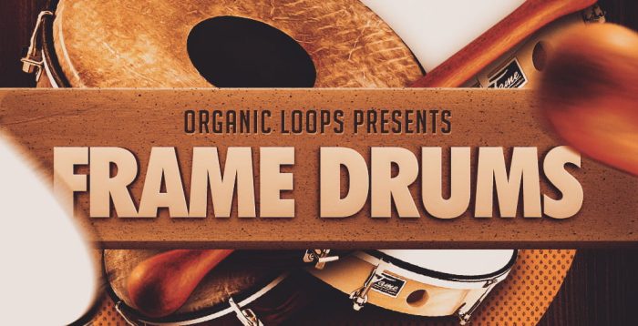 Organic Loops Frame Drums