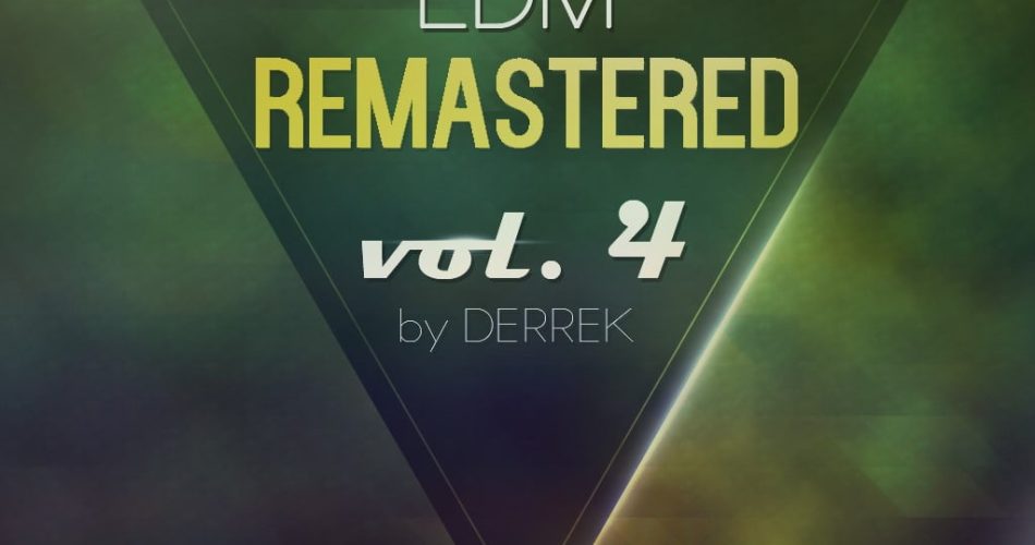 Reveal Sound EDM Remastered Vol 4