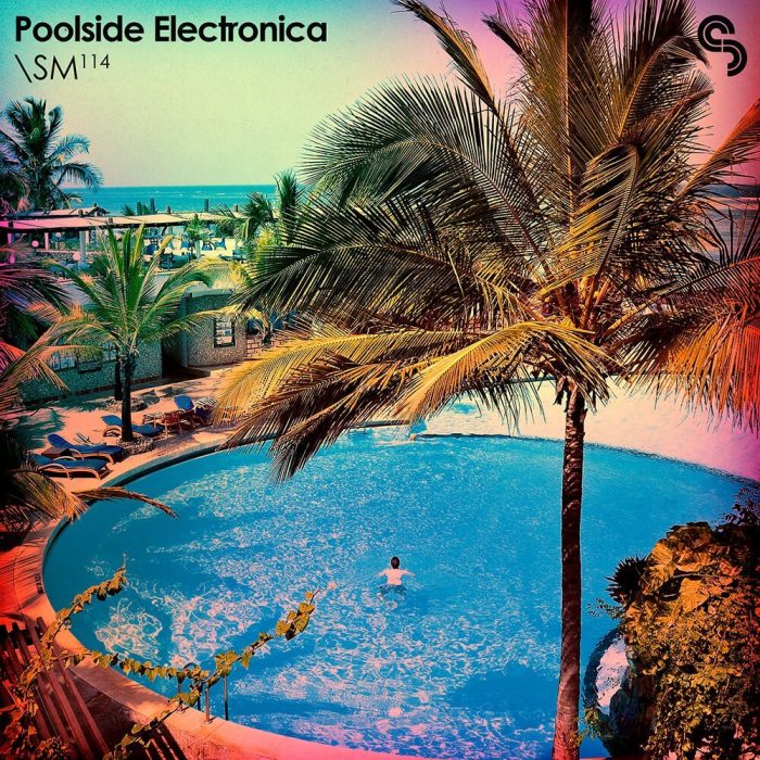 Sample Magic Poolside Electronica