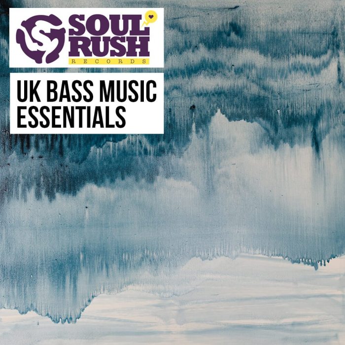 Soul Rush Records UK Bass Music Essentials