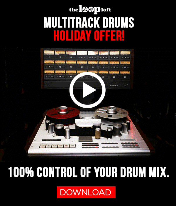 The Loop Loft Multitrack Drums Holiday Sale