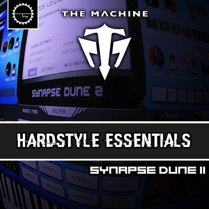 Industrial Strength The Machine Hardstyle Essentials for Dune 2