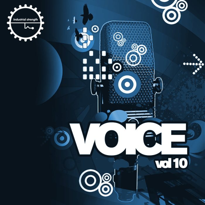 Industrial Strength Voice Vol 10