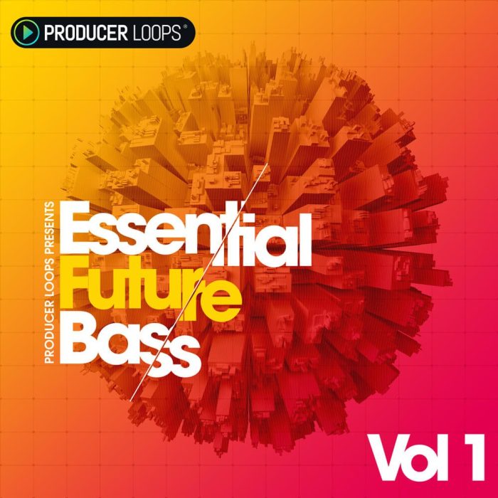 Producer Loops Essential Future Bass Vol 1