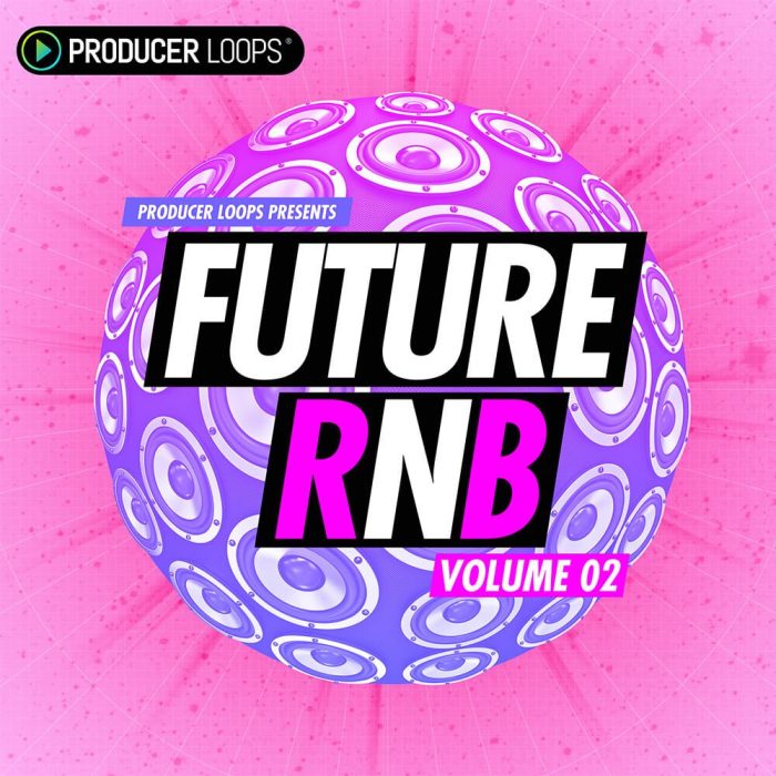 Producer Loops Future RnB Vol 2