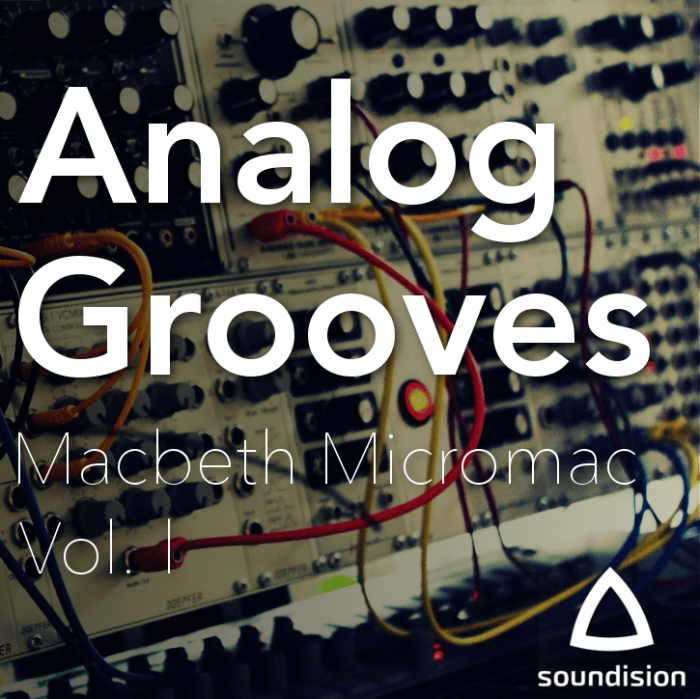 Soundision Macbeth Micromac Volume 1 Analog Grooves
