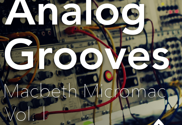 Soundision Macbeth Micromac Volume 1 Analog Grooves