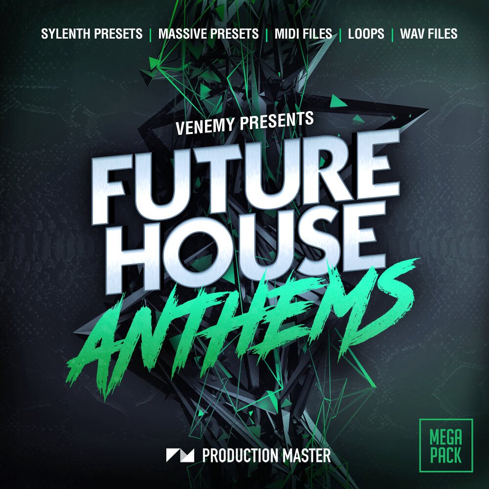 Massive presets. Future House. Production Masters Gravity Sample Pack.