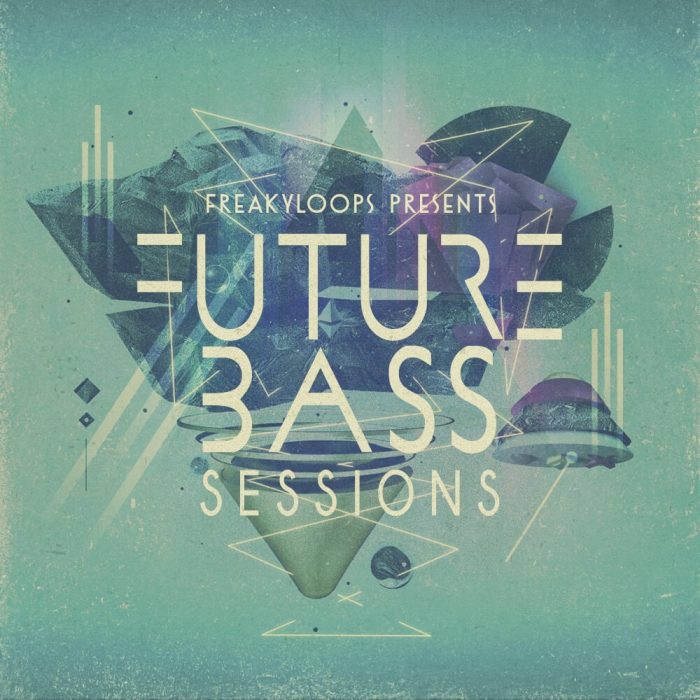Freaky Loops Future Bass Sessions