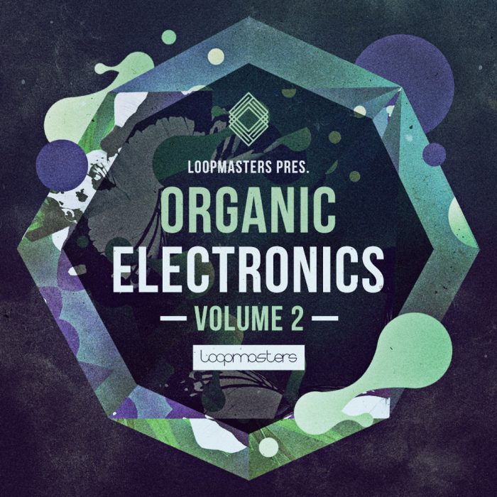 Loopmasters Organic Electronics Vol 2