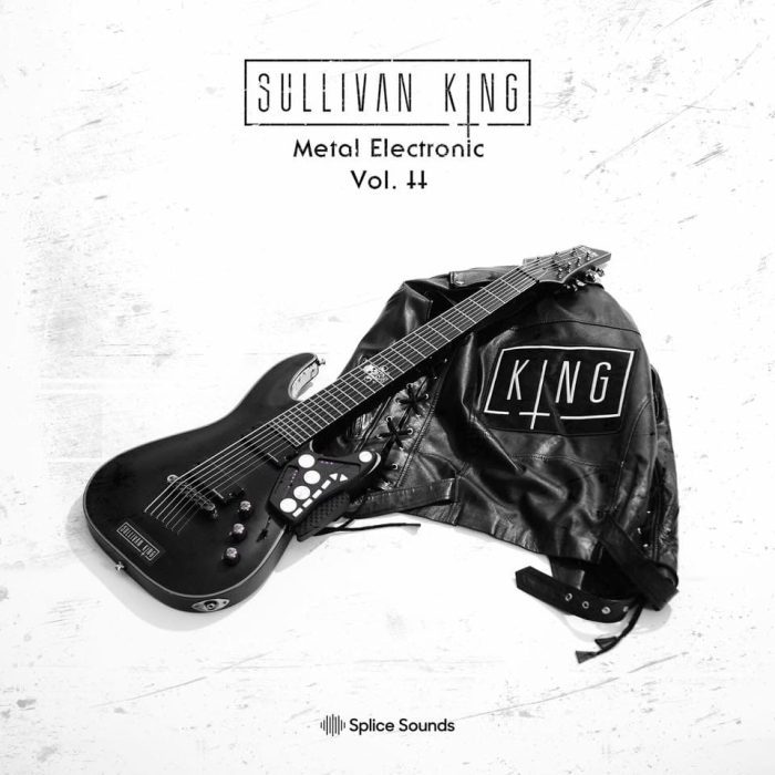 Splice Sounds Sullivan King Metal Electronic Vol 2