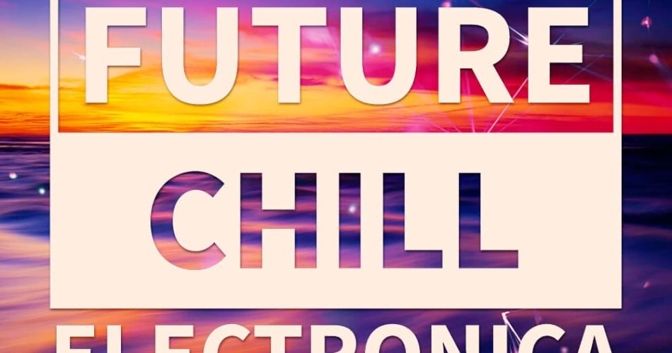 TD Audio Future Chill & Electronica