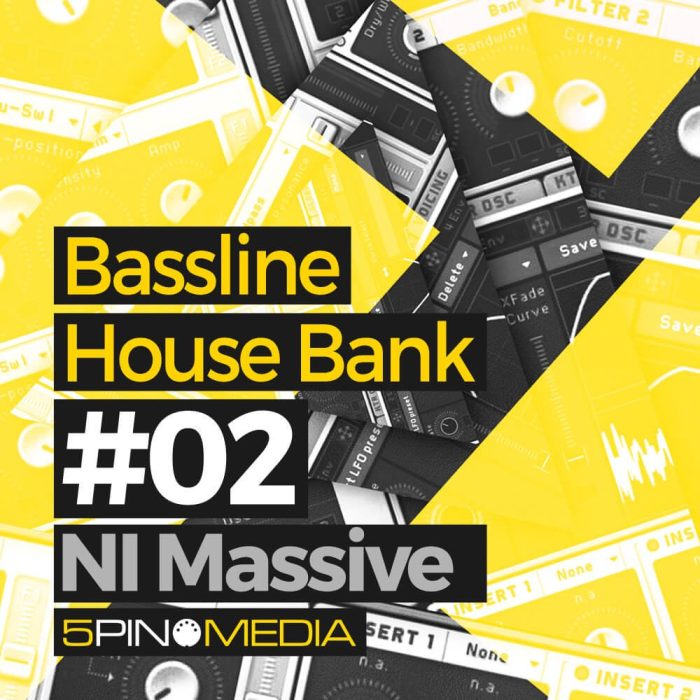 5Pin Media Bassline House Bank 02