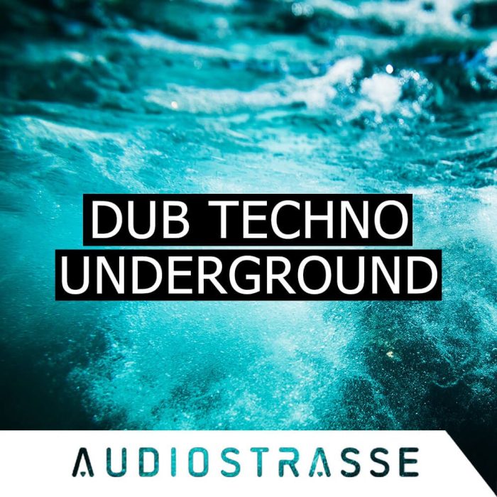 Audiostrasse Dub Techno Underground