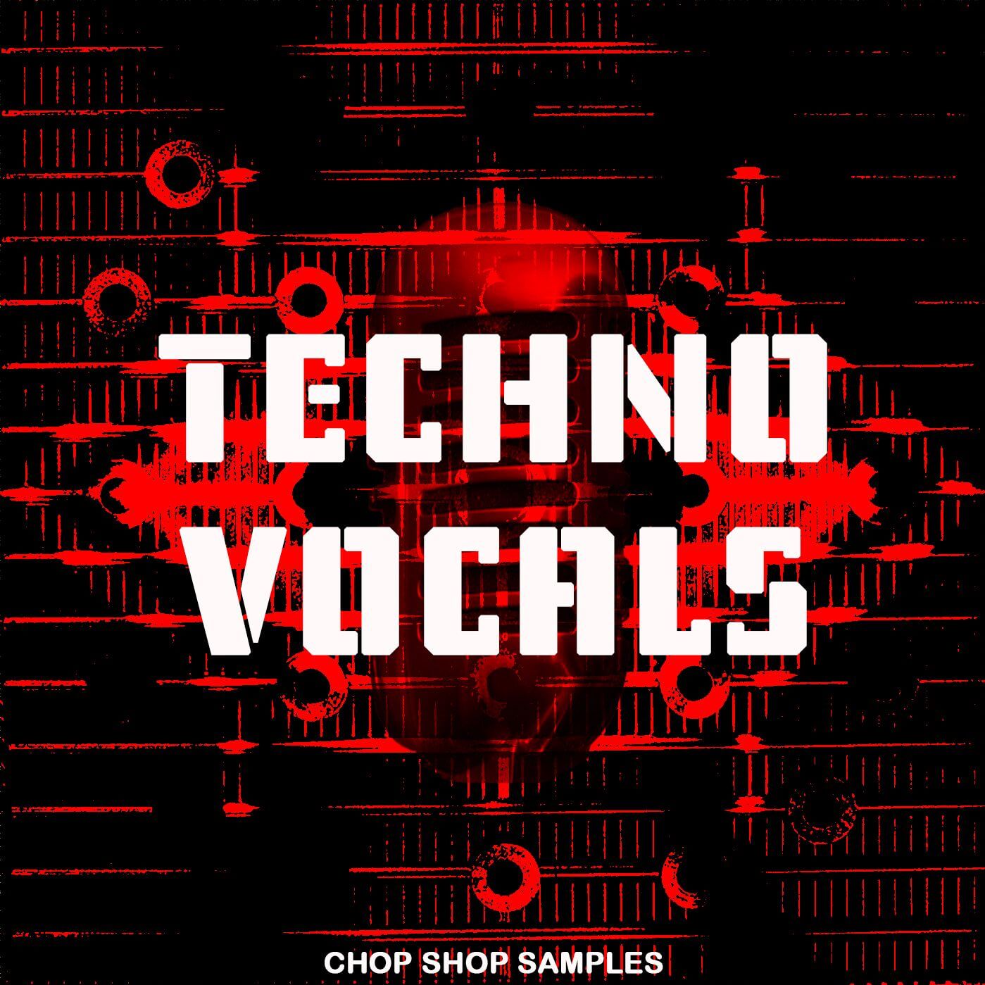 Glitch Vocals & Top Loops and Techno Vocals by Chop Shop Samples