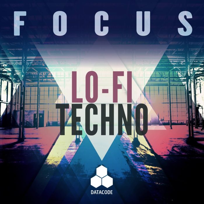 Datacode FOCUS Lo Fi Techno