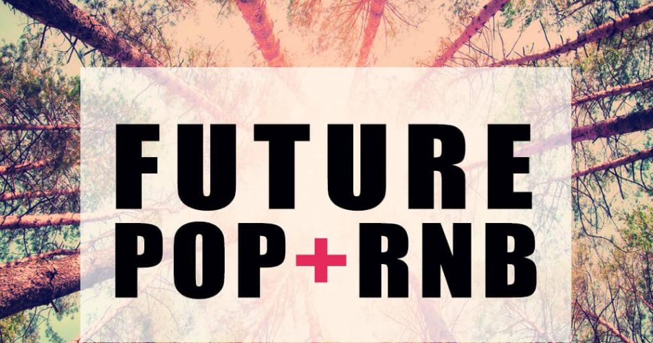 Function Loops Future Pop & RnB