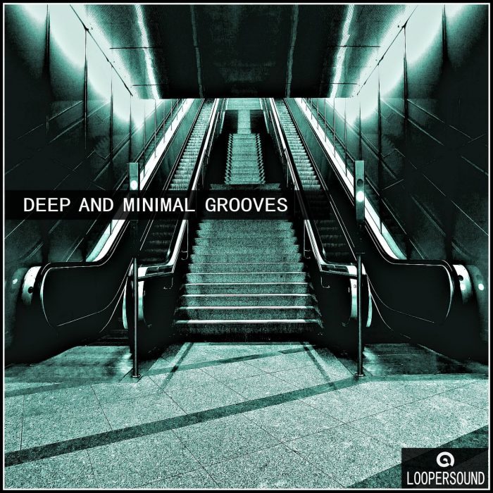 Loopersound Deep and Minimal Grooves