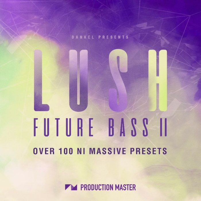 Production Master Lush Future Bass 2 for Massive