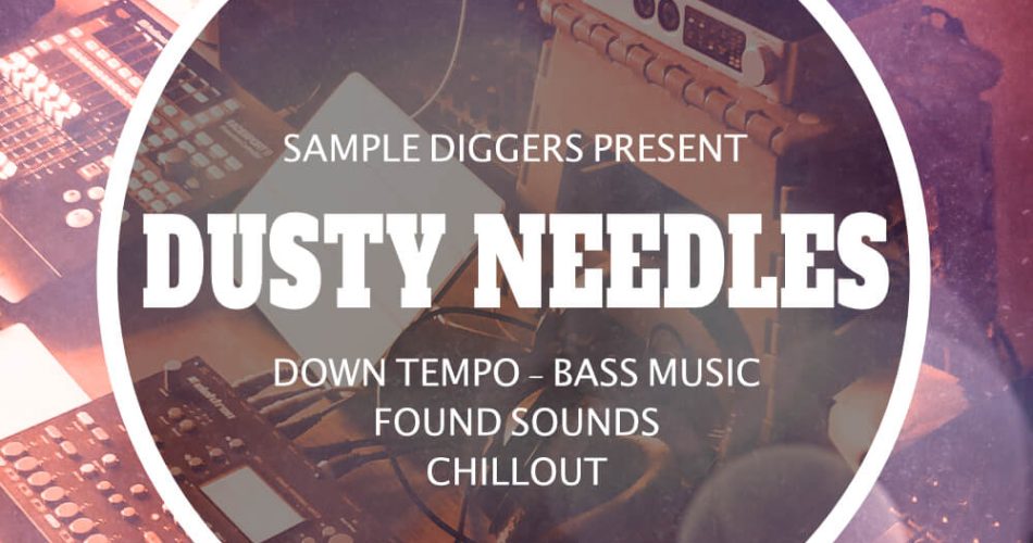Sample Diggers Dusty Needles