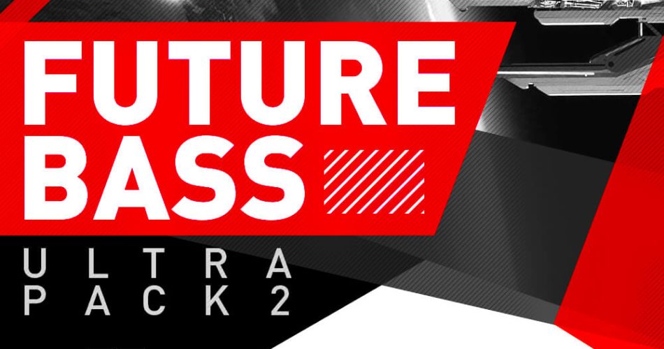 Singomakers Future Bass Ultra Pack 2