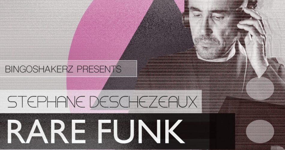 Bingoshakerz Stephane Deschezeaux Rare Funk Collection