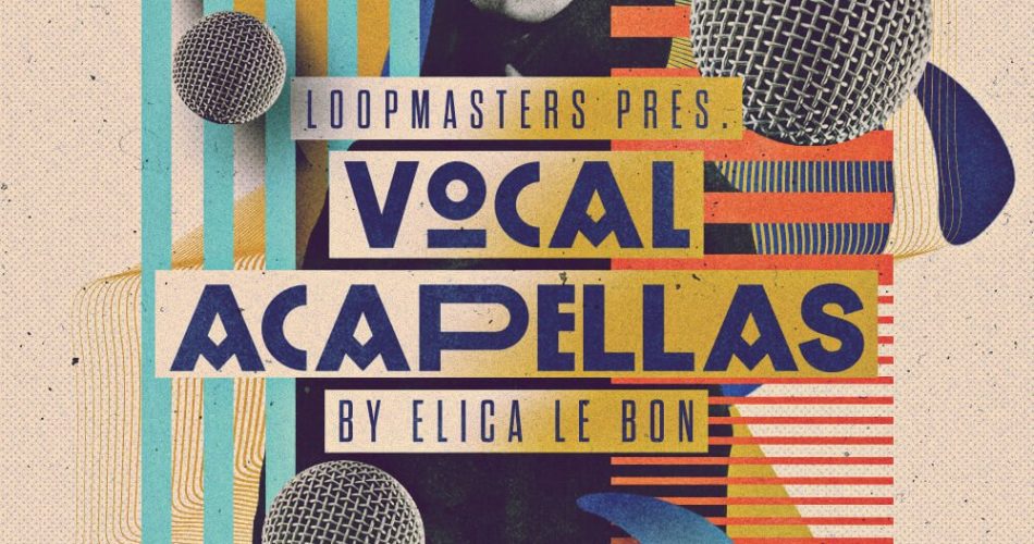 Loopmasters Elica Le Bon Vocal Acapellas