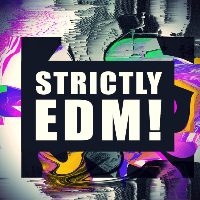 Strictly EDM!